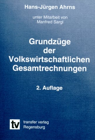 Grundzüge der Volkswirtschaftlichen Gesamtrechnung Business, Finance & Career