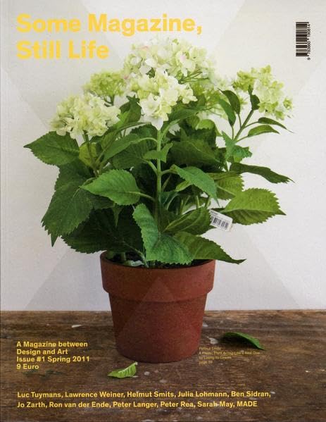 Some Magazin – Still Life: A Magazine between Design and Art Issue #1 Spring 2011 Architecture