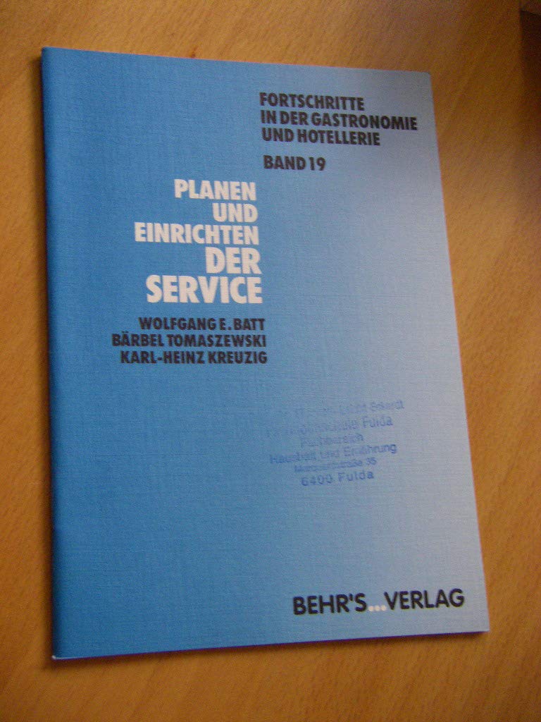 Der Service (Fortschritte in der Gastronomie und Hotellerie) Books