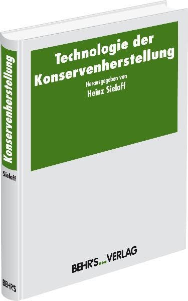 Technologie der Konservenherstellung Business & Technology