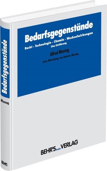 Bedarfsgegenstände: Recht - Technologie - Chemie – Wechselwirkungen General education