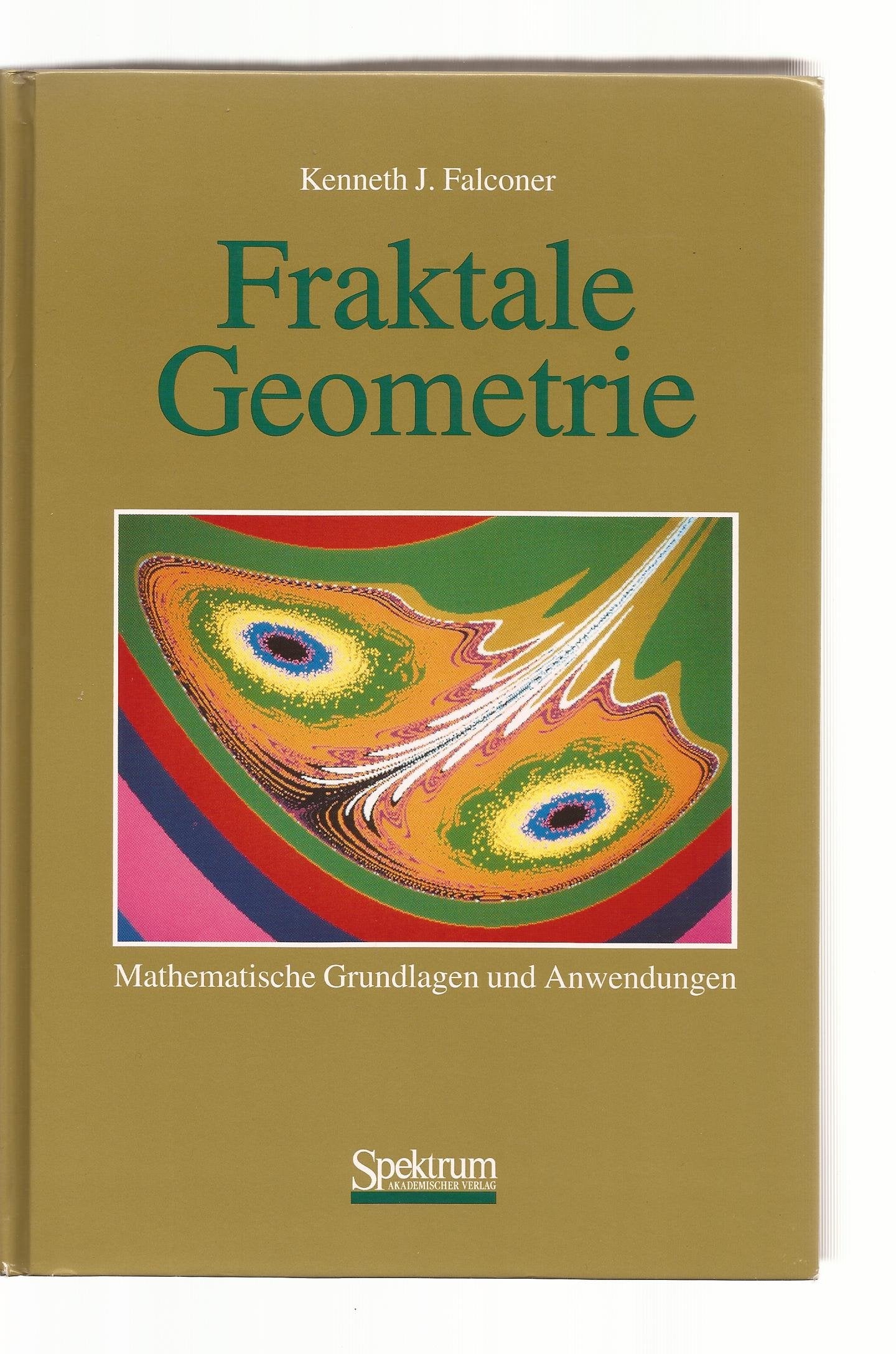 Fraktale Geometrie: Mathematische Grundlagen und Anwendungen Law