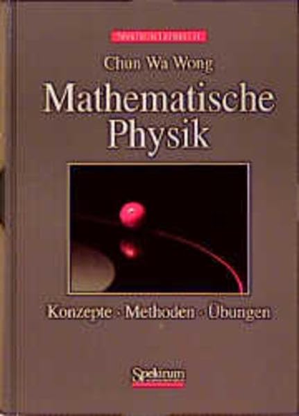 Mathematische Physik. Konzepte, Methoden, Übungen Mathematics