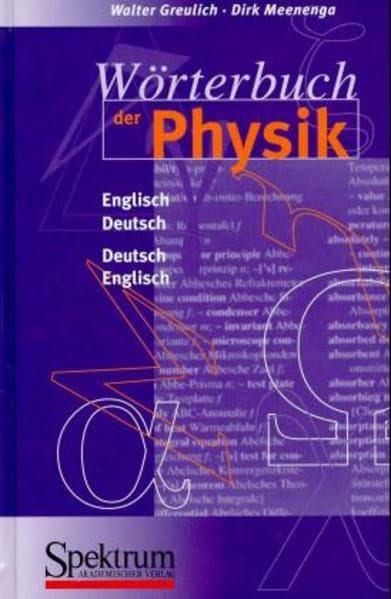 Wörterbuch der Physik, Buch: Deutsch - Englisch / Englisch - Deutsch Learning & Reference