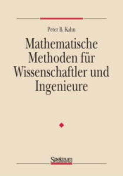Mathematische Methoden für Wissenschaftler und Ingenieure: Einführung, Probleme, Lösungen Business & Technology