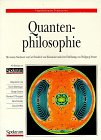 Quantenphilosophie: Nachwort: Carl Friedrich von Weizsäcker General education