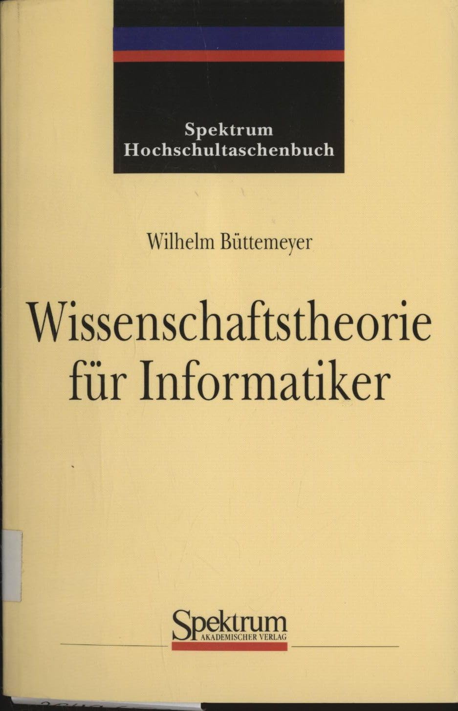 Wissenschaftstheorie für Informatiker Computer Science