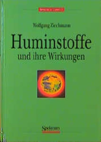 Huminstoffe und ihre Wirkungen Natural Sciences