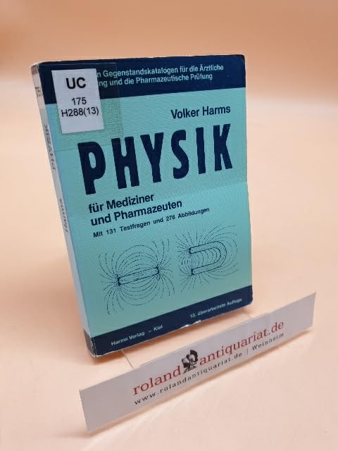 Physik für Mediziner und Pharmazeuten Medicine