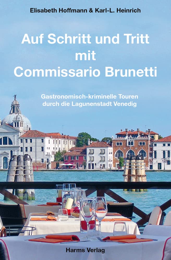 Auf Schritt und Tritt mit Commissario Brunetti Contemporary literature
