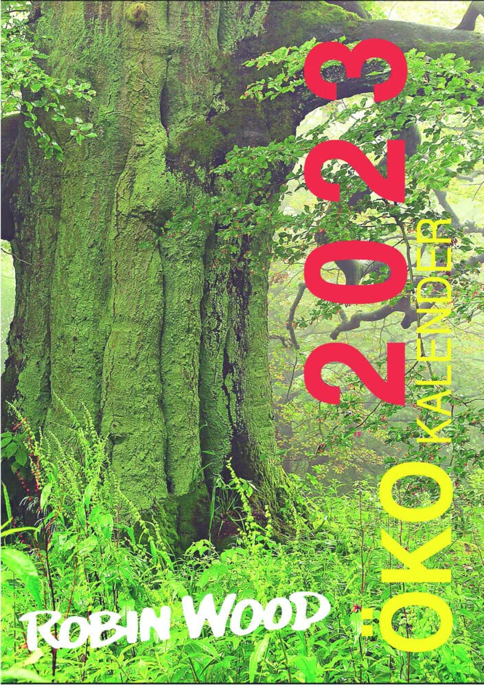 Robin Wood Ökokalender 2023 book
