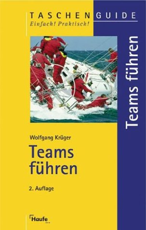Teams führen. STS- TaschenGuide Business, Finance & Career