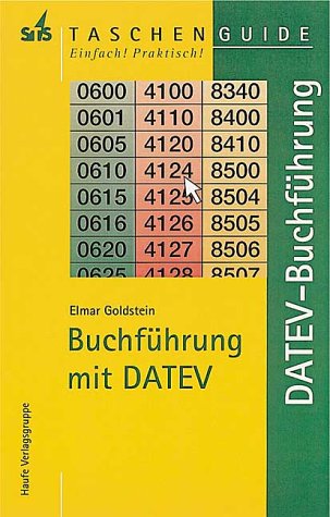 Buchführung mit DATEV Buchführungssystem und Buchhaltungssoftware, Programmbeschreibunge, Tabellen und Adressen Business, Finance & Career