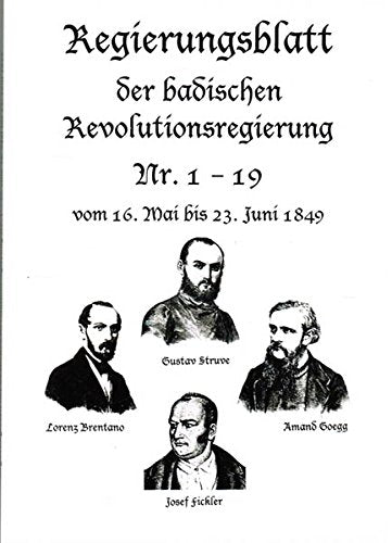 Regierungsblatt der badischen Revolutionsregierung Nr.1-19 vom 16. Mai bis 23. Juni 1849 German history