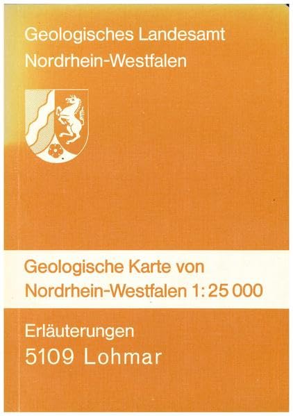 Geologische Karten von Nordrhein-Westfalen 1:25000 / Lohmar Business & Technology