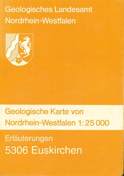 Geologische Karten von Nordrhein-Westfalen 1:25000 / Euskirchen Business & Technology