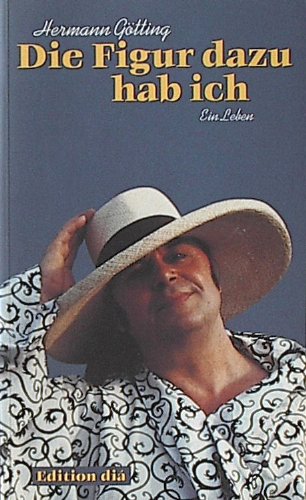 Die Figur dazu hab ich: Ein Leben: Ein Leben. Hrsg. v. Uwe Jahn Personalities