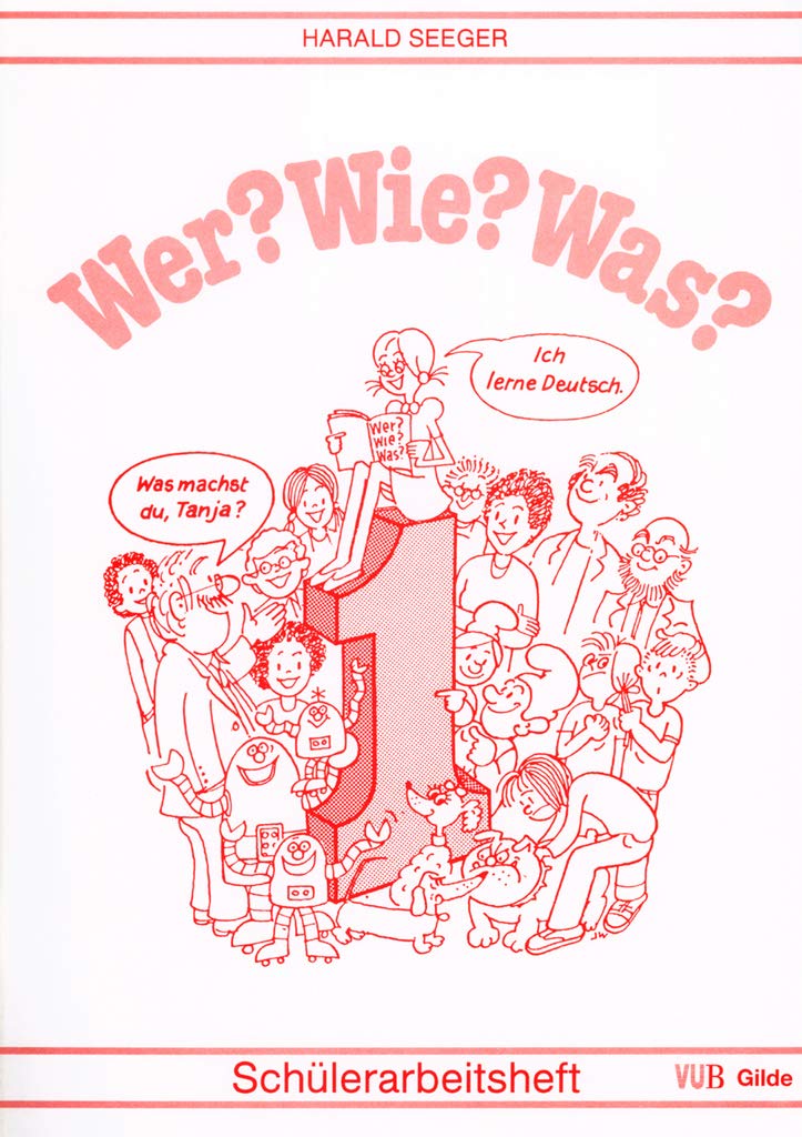 Wer? Wie? Was?, Stufe.1, Schülerbuch, neue Rechtschreibung Foreign Languages ​​& Dictionaries