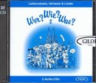 Wer? Wie? Was? 2: CD zum Schülerbuch - Lektionstexte und Lieder Foreign Languages ​​& Dictionaries