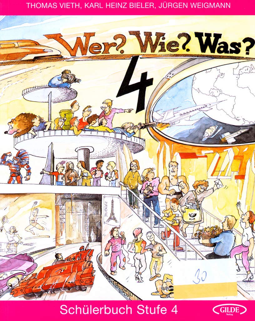 Wer? Wie? Was?, Stufe.4, Schülerbuch, neue Rechtschreibung Foreign Languages ​​& Dictionaries