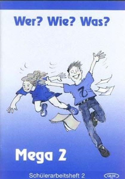 Wer? Wie? Was? Mega, neue Rechtschreibung, Stufe.2, Schülerarbeitsheft 2: Schulerarbeitsheft 2/2 Foreign Languages ​​& Dictionaries