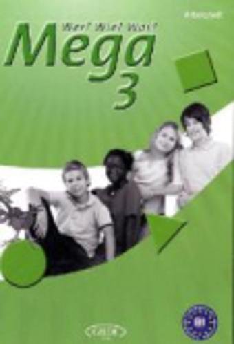 Wer? Wie? Was? Mega 3. Schülerarbeitsbuch Foreign Languages ​​& Dictionaries