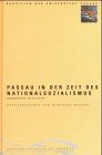 Passau in der Zeit des Nationalsozialismus Politics & History