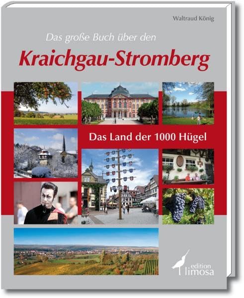 Das große Buch über den Kraichgau-Stromberg: Das Land der 1000 Hügel Leisure, Home & Garden
