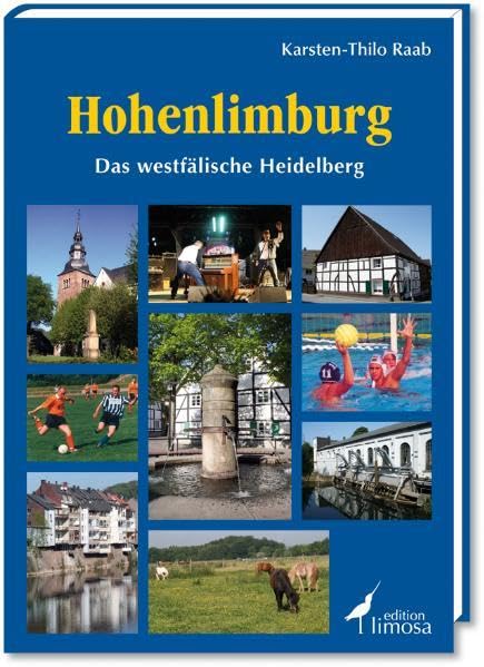 Hohenlimburg: Das westfälische Heidelberg Leisure, Home & Garden
