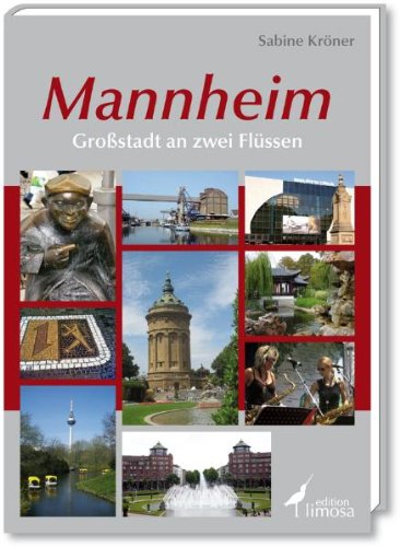Mannheim: Großstadt an zwei Flüssen Travel