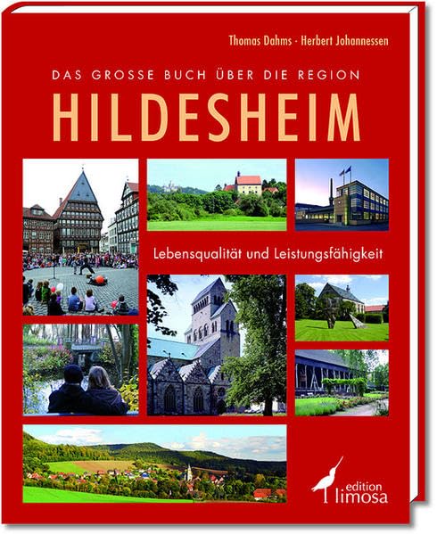Das große Buch über die Region Hildesheim Leisure, Home & Garden