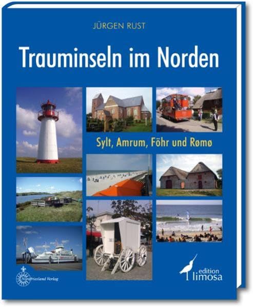 Trauminseln im Norden: Sylt, Amrum, Föhr und Römö Leisure, Home & Garden