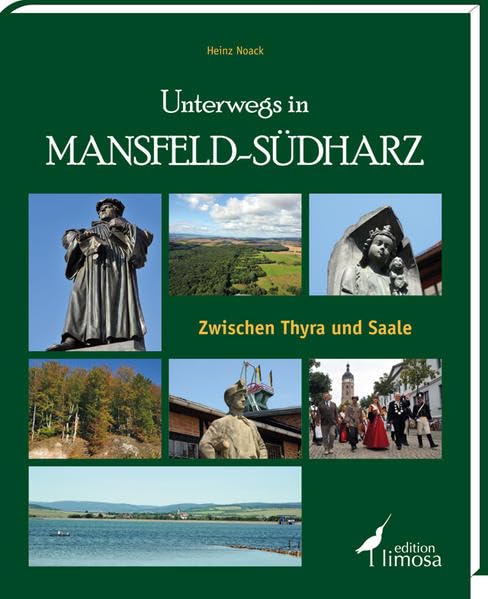 Unterwegs im Mansfeld-Südharz: Zwischen Thyra und Saale Leisure, Home & Garden