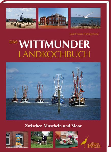 Das Wittmunder Landkochbuch Leisure, Home & Garden
