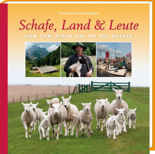 Schafe, Land & Leute: Von den Alpen bis an die Ostsee Sports