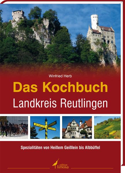 Das Kochbuch Landkreis Reutlingen Leisure, Home & Garden