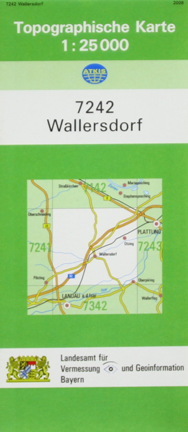 TK25 7242 Wallersdorf: Topographische Karte 1:25000 (TK25 Topographische Karte 1:25000 Bayern) Leisure, Home & Garden
