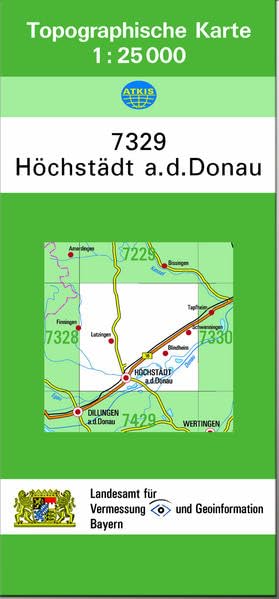 TK25 7329 Höchstädt a.d.Donau: Topographische Karte 1:25000 (TK25 Topographische Karte 1:25000 Bayern) Leisure, Home & Garden