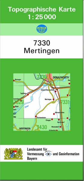 TK25 7330 Mertingen: Topographische Karte 1:25000 (TK25 Topographische Karte 1:25000 Bayern) Leisure, Home & Garden