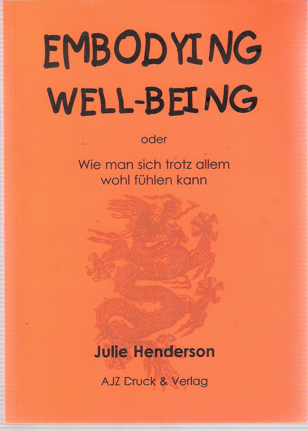 Embodying Well-Being Medicine