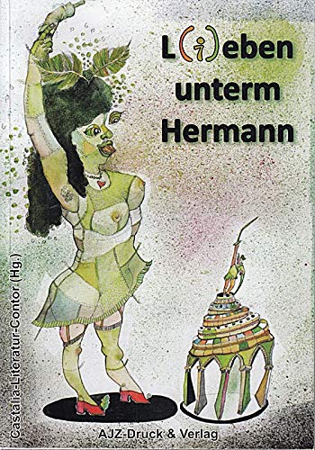 L(i)eben unterm Hermann: Die Leidenschaften der Ostwestfalen und Lipper Contemporary literature