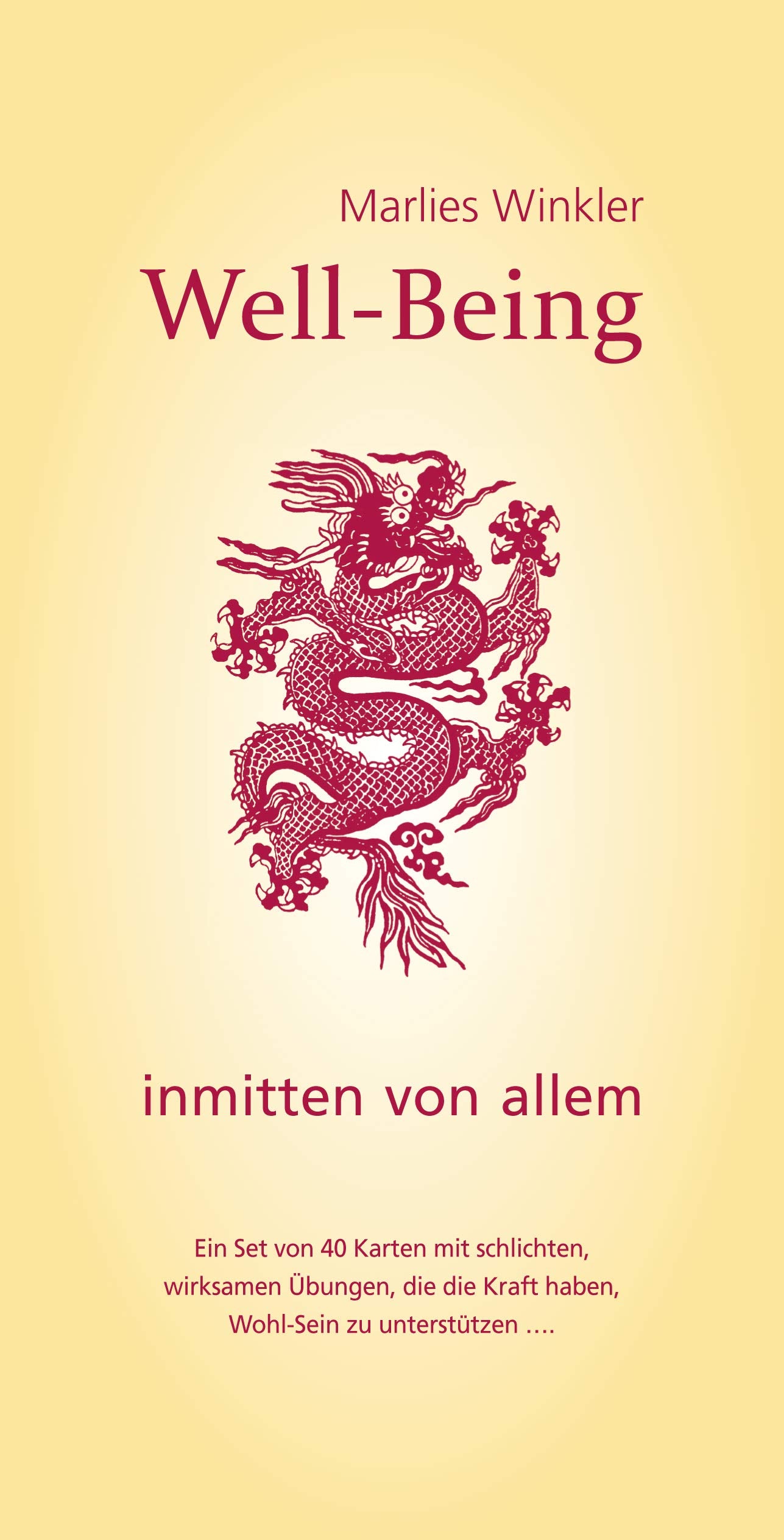 Well-Being inmitten von allem: Kartenset + Begleitheft Books