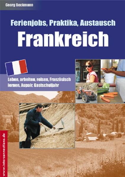 Ferienjobs, Praktika, Austausch. Frankreich Business, Finance & Career