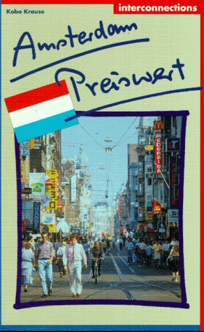 Amsterdam preiswert: Einkaufen, Unterhaltung, Übernachten Travel