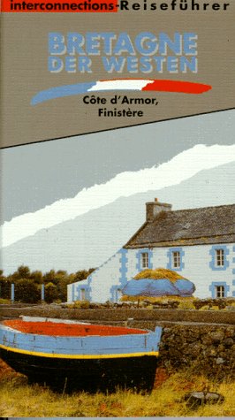 Interconnections Reiseführer, Bretagne, der Westen Travel Books