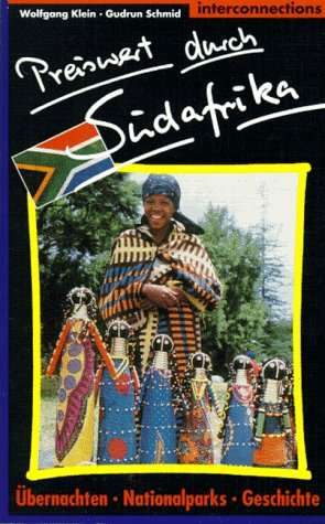 Preiswert durch Südafrika: Mit Lesotho, Swasiland und Mosambik Travel