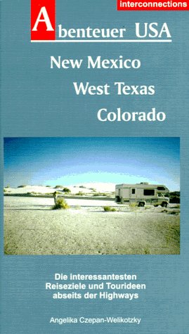 Abenteuer USA. New Mexiko, West- Texas, Colorado. Preiswert Travel