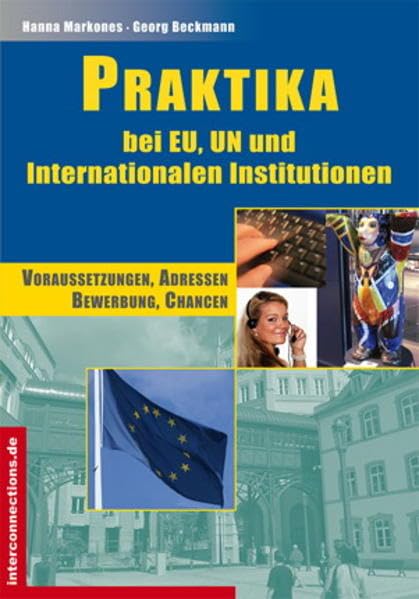 Praktika - EU-Einrichtungen und internationale Institutionen book