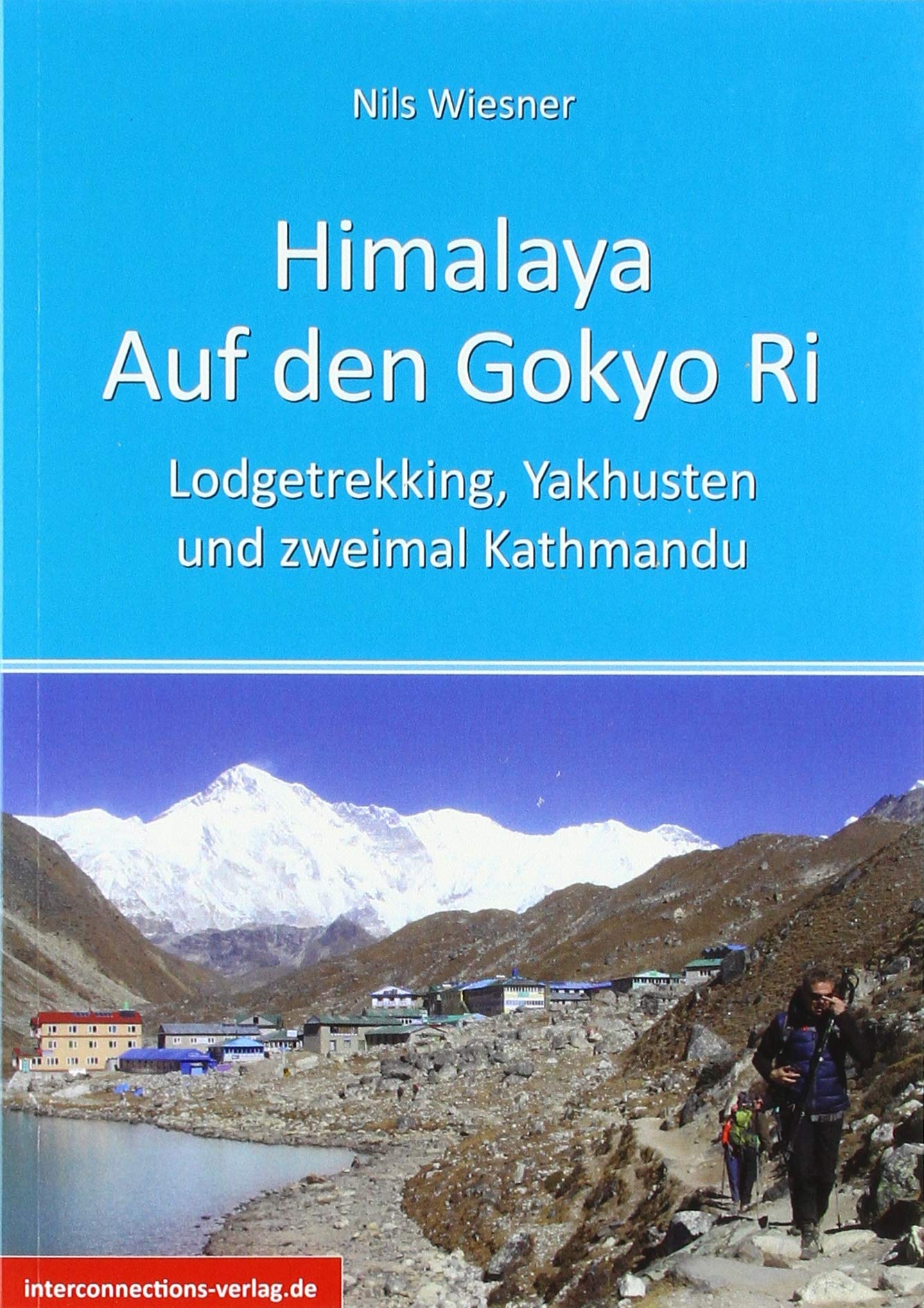 Himalaya - Auf den Gokyo Ri Leisure, Home & Garden