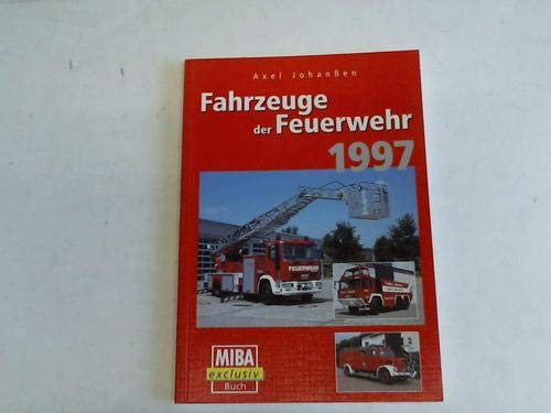 Fahrzeuge der Feuerwehr 1997 Books